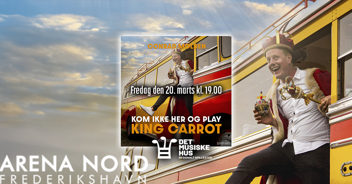 VIND: 2 billetter til Conrad Molden – Kom ikke her og play King Carrot